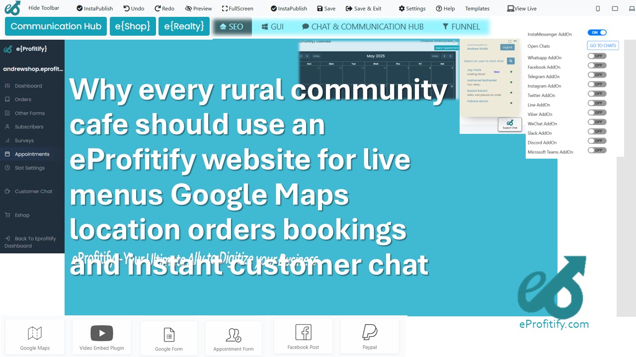 Why every rural community cafe should use an eProfitify website for live menus Google Maps location orders bookings and instant customer chat